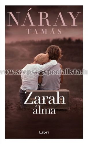 Náray Tamás: Zarah álma Könyv